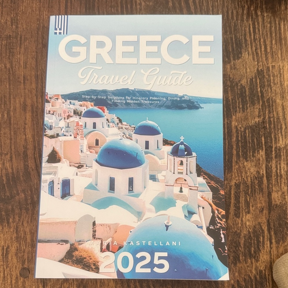 Greece Travel Guide 2025